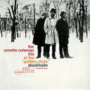 オーネット・コールマン/ゴールデン・サークルのオーネット・コールマン Vol. 1 +3 【CD】