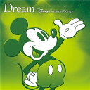 (ディズニー)/ドリーム〜ディズニー・グレイテスト・ソングス〜 アニメーション版 【CD】
