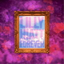 LILLY HIATT/FOREVER 【CD】