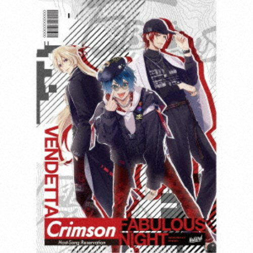 緋野天魔(CV：小野賢章)／ファビュラスナイト Host-Song Reservation Crimson ヴェンデッタ 【CD+DVD】