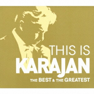 【8/20〜抽選で最大10万ポイント対象※条件あり】ヘルベルト・フォン・カラヤン／THIS IS KARAJAN ベスト＆グレイテスト 【CD】 es-toys-11518040 ハピネット・オンライン パッケージ画像