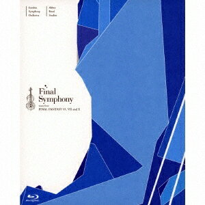 Final Symphony - music from FINAL FANTASY VI, VII and X 【Blu-ray】