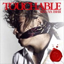 石井竜也／TOUCHABLE (初回限定) 【CD+Blu-ray】