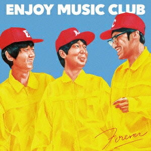 ENJOY MUSIC CLUB／FOREVER 【CD】