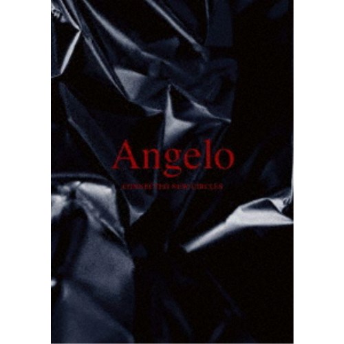 Angelo／CONNECTED NEW CIRCLES 【DVD】