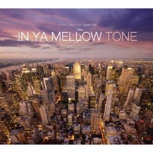 (V.A.)／IN YA MELLOW TONE 5 【CD】