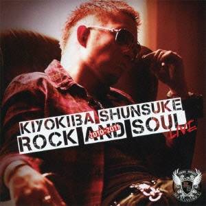 清木場俊介／ROCK AND SOUL 2010-2011 LIVE 【CD】