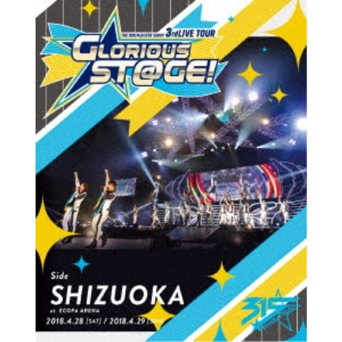 THE IDOLM＠STER SideM／THE IDOLM＠STER SideM 3rdLIVE TOUR 〜GLORIOUS ST＠GE〜 LIVE Blu-ray Side SHIZUOKA 【Blu-ray】