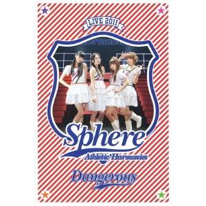 スフィア/スフィアライブ 2011 Athletic Harmonies -デンジャラスステージ- LIVE DVD 【DVD】 スフィア/スフィアライブ 2011 Athletic Harmonies -デンジャラスステージ- LIVE DVD 【DVD】