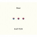 KAT-TUN/Roar 【CD】