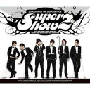 【7/18限定! 楽天会員なら最大P4倍】Super Junior/Super Show2 THE 2ND ASIA TOUR 【CD】