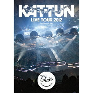 KAT-TUN LIVE TOUR 2012 Chain TOKYO DOME 【DVD】