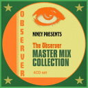(オムニバス)/ジ・オブザーバー・マスター・ミックス・コレクション(4CDボックス) 【CD】