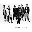 KAT-TUN/Love yourself 〜君が嫌いな君が好き〜 【CD】
