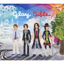 GLAY／Bible 【CD+DVD】