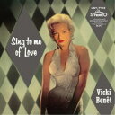 ヴィッキ・ベネ/シング・トゥ・ミー・オブ・ラヴ (初回限定) 【CD】