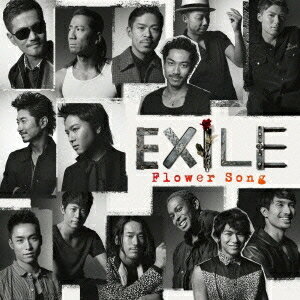 EXILE／Flower Song 【CD+DVD】