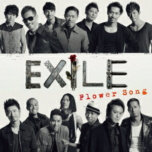 EXILE／Flower Song 【CD】