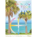 【6/1限定エントリーでP3倍】HY/HY 20th Anniversary RAINBOW TOUR 2019-2020《通常盤》 【DVD】