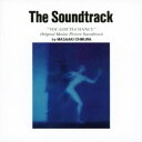 大村雅朗/The Soundtrack YOU GOTTA CHANCE Original Motion Picture Soundtrack by MASAA...