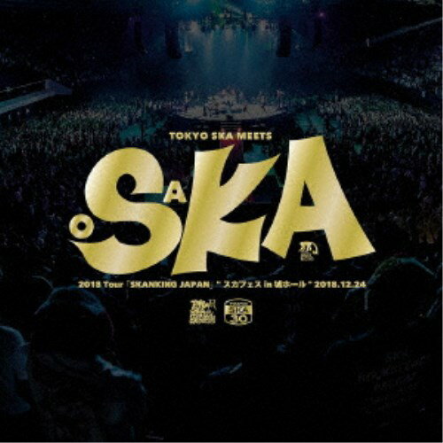 東京スカパラダイスオーケストラ／2018 Tour 「SKANKING JAPAN」 スカフェス in 城ホール 2018.12.24 (初回限定) 【CD+Blu-ray】