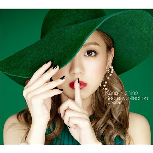 西野カナ／Secret Collection 〜GREEN〜 (初回限定) 【CD+DVD】
