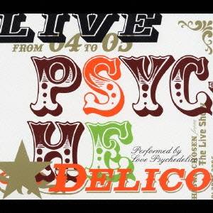 LOVE PSYCHEDELICO／LIVE PSYCHEDELICO 【CD】
