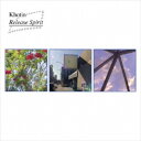 KHOTIN／Release Spirit 【CD】