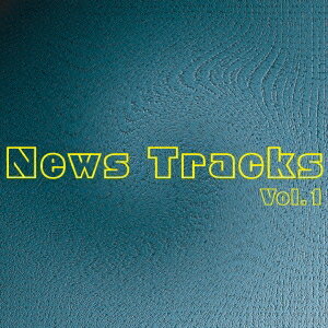 (V.A.)／News Tracks Vol.1 【CD】