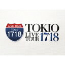 TOKIO LIVE TOUR 1718 【DVD】