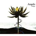 Angelo／Design (初回限定) 【CD+DVD】