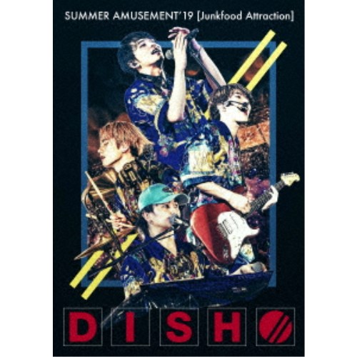 DISH／DISH／／ SUMMER AMUSEMENT’19 ［Junkfood Attraction］ (初回限定) 【DVD】