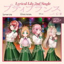 【〜7/31 エントリー&5000円以上購入でP最大5倍】Lyrical Lily/プティプランス《通常盤》 【CD】