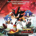 SONIC THE HEDGEHOG/SONIC X SHADOW GENERATIONS ORIGINAL SOUNDTRACK Perfect | Refl...