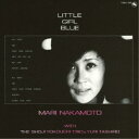 中本マリ&横内章次+1/リル・ガール・ブルー 【CD】