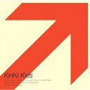KinKi Kids/永遠に 【CD】