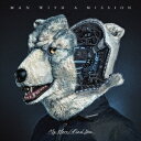 MAN WITH A MISSION／My Hero／Find You (初回限定) 【CD DVD】