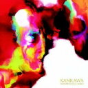 KANKAWA/REMINISCENCE MILES 【CD】