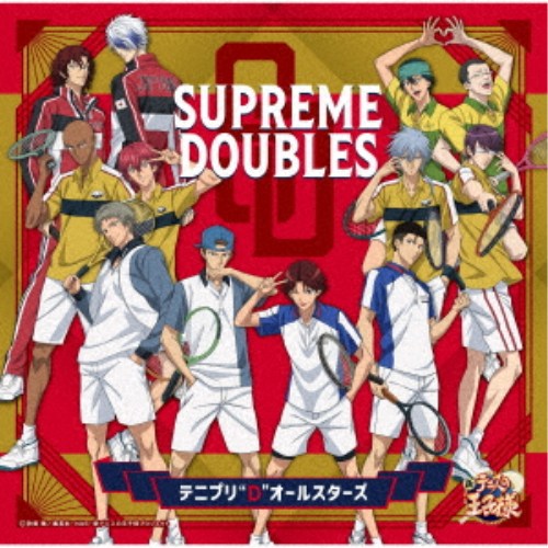 商品種別CD発売日2026/07/15ご注文前に、必ずお届け日詳細等をご確認下さい。関連ジャンルアニメ・ゲーム・特撮アニメミュージックキャラクター名&nbsp;テニスの王子様&nbsp;で絞り込むアーティストテニプリDオールスターズ収録内容Disc.101.SUPREME DOUBLES(5:24)02.SUPREME DOUBLES (off vocal ver.)(5:23)商品概要原作『新テニスの王子様』Golden age 439「最高の(シュプリーム)ダブルスの奇跡」に掲載された楽曲「SUPREME DOUBLES」の先行配信＆CD化が決定！作詞は作者の許斐 剛先生、作曲・編曲はミュージカル『新テニスの王子様』の音楽制作を手掛ける兼松 衆氏が担当。歌唱は、許斐先生命名の新ユニット・テニプリDオールスターズ！商品番号NECM-11080販売元日本コロムビア組枚数1枚組収録時間10分 _音楽ソフト _アニメ・ゲーム・特撮_アニメミュージック _CD _日本コロムビア 登録日：2026/04/06 発売日：2026/07/15 締切日：2026/05/12 _テニスの王子様