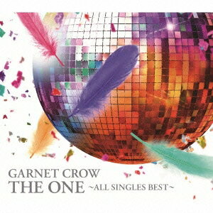 GARNET CROW／THE ONE 〜ALL SINGLES BEST〜 【CD】