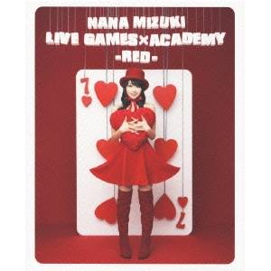 水樹奈々 NANA MIZUKI LIVE GAMES×ACADEMY【RED】 【Blu-ray】