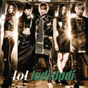 lol/ladi dadi 【CD】