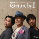 多田誠司 Triarchy/Triarchy I 【CD】