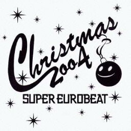 (オムニバス)／スーパー・ユーロビート・クリスマス2004 【CD】