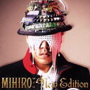 MIHIRO〜マイロ〜／New Edition 【CD+DVD】