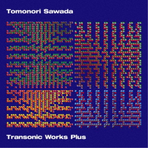 Tomonori Sawada／Transonic Works Plus 【CD】