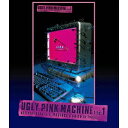 hide/UGLY PINK MACHINE file1 【Blu-ray】