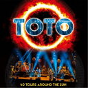 TOTO／デビュー40周年記念ライヴ〜40ツアーズ アラウンド ザ サン 【CD】