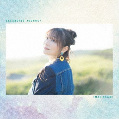 今井麻美／Balancing Journey《Blu-ray付盤》 【CD+Blu-ray】