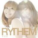 RYTHEM／リズム (初回限定) 【CD+DVD】